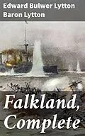 E-Book (epub) Falkland, Complete von Baron Edward Bulwer Lytton Lytton