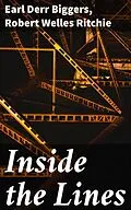 E-Book (epub) Inside the Lines von Robert Welles Ritchie, Earl Derr Biggers