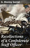 E-Book (epub) Recollections of a Confederate Staff Officer von G. Moxley Sorrel
