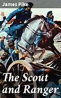 E-Book (epub) The Scout and Ranger von James Pike
