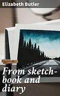 E-Book (epub) From sketch-book and diary von Elizabeth Butler