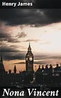E-Book (epub) Nona Vincent von Henry James