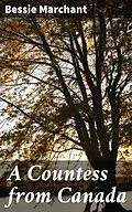 E-Book (epub) A Countess from Canada von Bessie Marchant