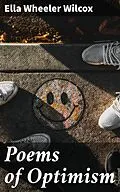 E-Book (epub) Poems of Optimism von Ella Wheeler Wilcox
