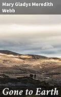 E-Book (epub) Gone to Earth von Mary Gladys Meredith Webb