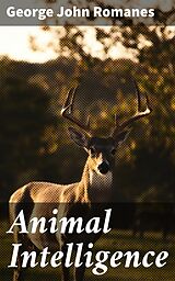 eBook (epub) Animal Intelligence de George John Romanes