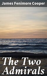 eBook (epub) The Two Admirals de James Fenimore Cooper