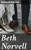 E-Book (epub) Beth Norvell von Randall Parrish