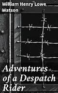 E-Book (epub) Adventures of a Despatch Rider von William Henry Lowe Watson