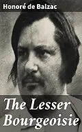 E-Book (epub) The Lesser Bourgeoisie von Honoré de Balzac