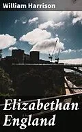 E-Book (epub) Elizabethan England von William Harrison