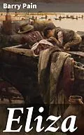 E-Book (epub) Eliza von Barry Pain