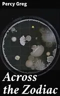 E-Book (epub) Across the Zodiac von Percy Greg