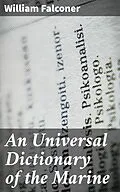 E-Book (epub) An Universal Dictionary of the Marine von William Falconer