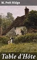 E-Book (epub) Table d'Hôte von W. Pett Ridge