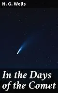 E-Book (epub) In the Days of the Comet von H. G. Wells