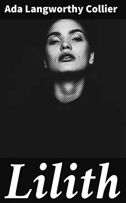 E-Book (epub) Lilith von Ada Langworthy Collier