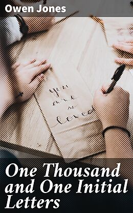 eBook (epub) One Thousand and One Initial Letters de Owen Jones