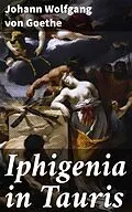 E-Book (epub) Iphigenia in Tauris von Johann Wolfgang von Goethe