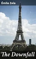 E-Book (epub) The Downfall von Émile Zola