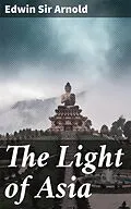 E-Book (epub) The Light of Asia von Edwin Sir Arnold