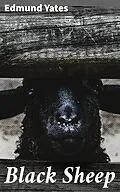 E-Book (epub) Black Sheep von Edmund Yates