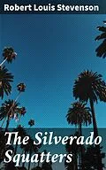 E-Book (epub) The Silverado Squatters von Robert Louis Stevenson