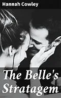 E-Book (epub) The Belle's Stratagem von Hannah Cowley
