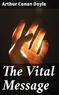 E-Book (epub) The Vital Message von Arthur Conan Doyle