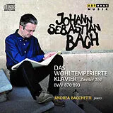 Andrea Bacchetti CD Andrea Bacchetti-Das Wohltemperierte Klavier
