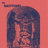The Hazytones Vinyl The Hazytones (ltd Blue Vinyl)