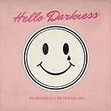 Matthew Collings & Dag Rosenqv CD Hello Darkness