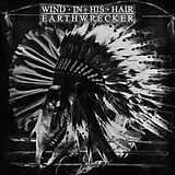 Wind In His Hair Vinyl Earthwrecker (white Splatter)