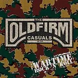 The Old Firm Casuals Vinyl Wartime Rock''n''roll