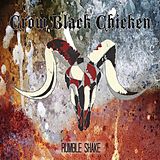 Crow Black Chicken CD Rumble Shake