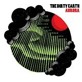 The Dirty Earth Vinyl Aurora