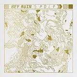 Hey Ruin Vinyl poly