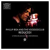 Phillip & The Voodooclub Boa Vinyl Reduced! (a More Or Less Acoustic Performance)