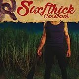 SiX Ft Hick Vinyl Canetrash