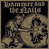 Hammer And The Nails Maxi Single (analog) Hammer And The Nails