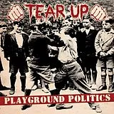 Tear Up Vinyl Playground Politics