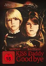 Kiss Daddy Goodbye DVD