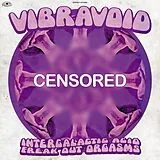 Vibravoid CD Intergalactic Acid Freak Out Orgasms