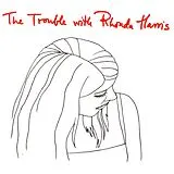 Rhonda Harris Vinyl The Trouble With Rhonda Harris