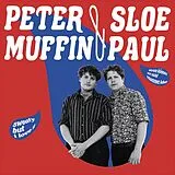 Peter Muffin, Sloe Paul Single (analog) Sweaty But I Love It