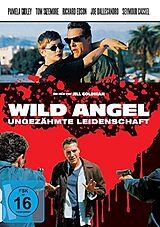 Wild Angel-Ungezähmte Leidenschaft DVD