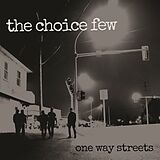 Choice Few Vinyl On Way Streets