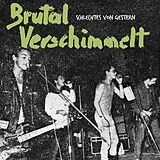 Brutal Verschimmelt LP (analog) Schlechtes Von Gestern