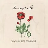 Downers & Milk LP (analog) Songs Of Fear And Flight