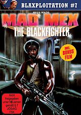 Mad Mex - The Blackfighter DVD